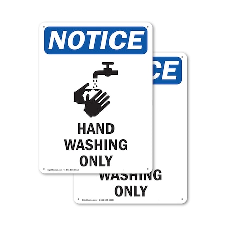 Signmission Safety Culture Sign, 18 in Width, Aluminum, Rectangle OS-2PACK-NS-A-1824-V-13216